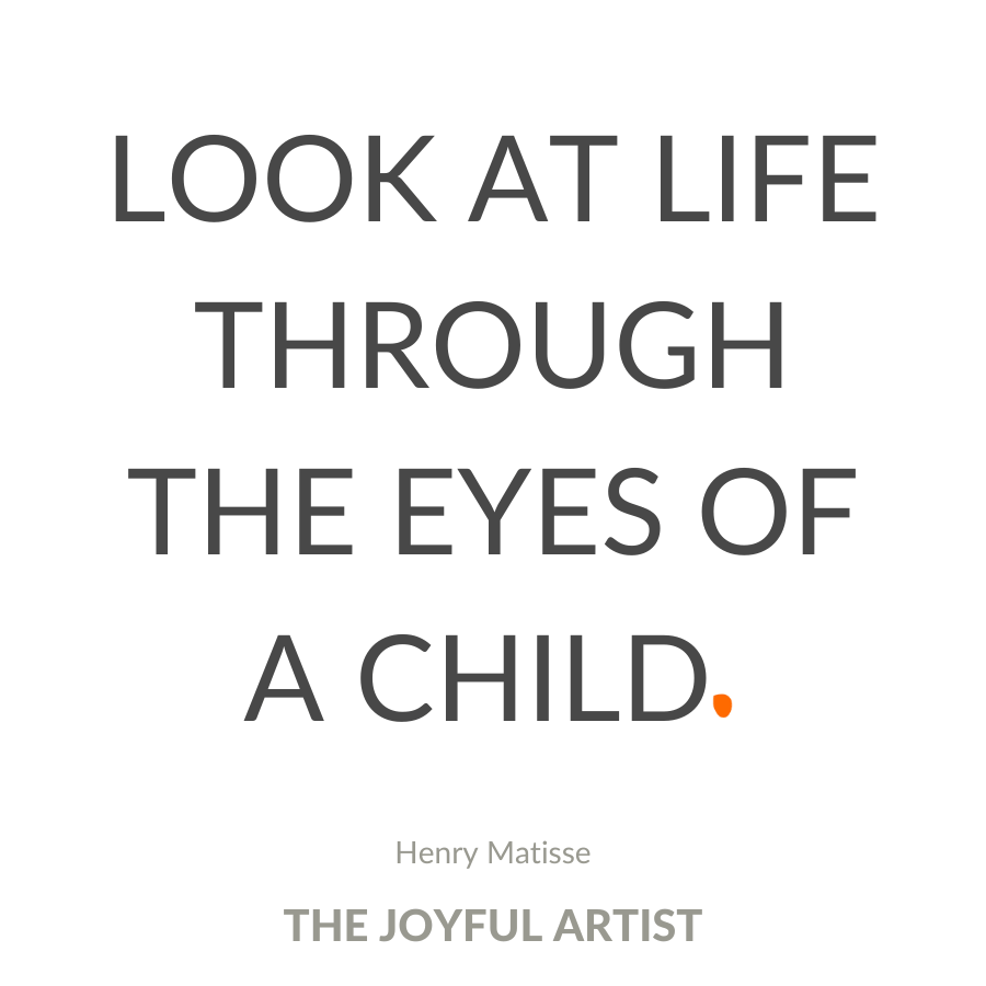 Henri Matisse Quote eyes of a child