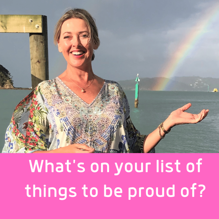 What’s on your list of things to be proud of?